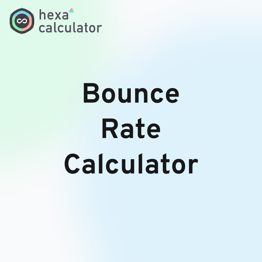 Bounce Rate Calculator