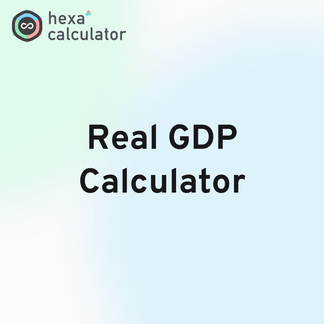 Real GDP Calculator