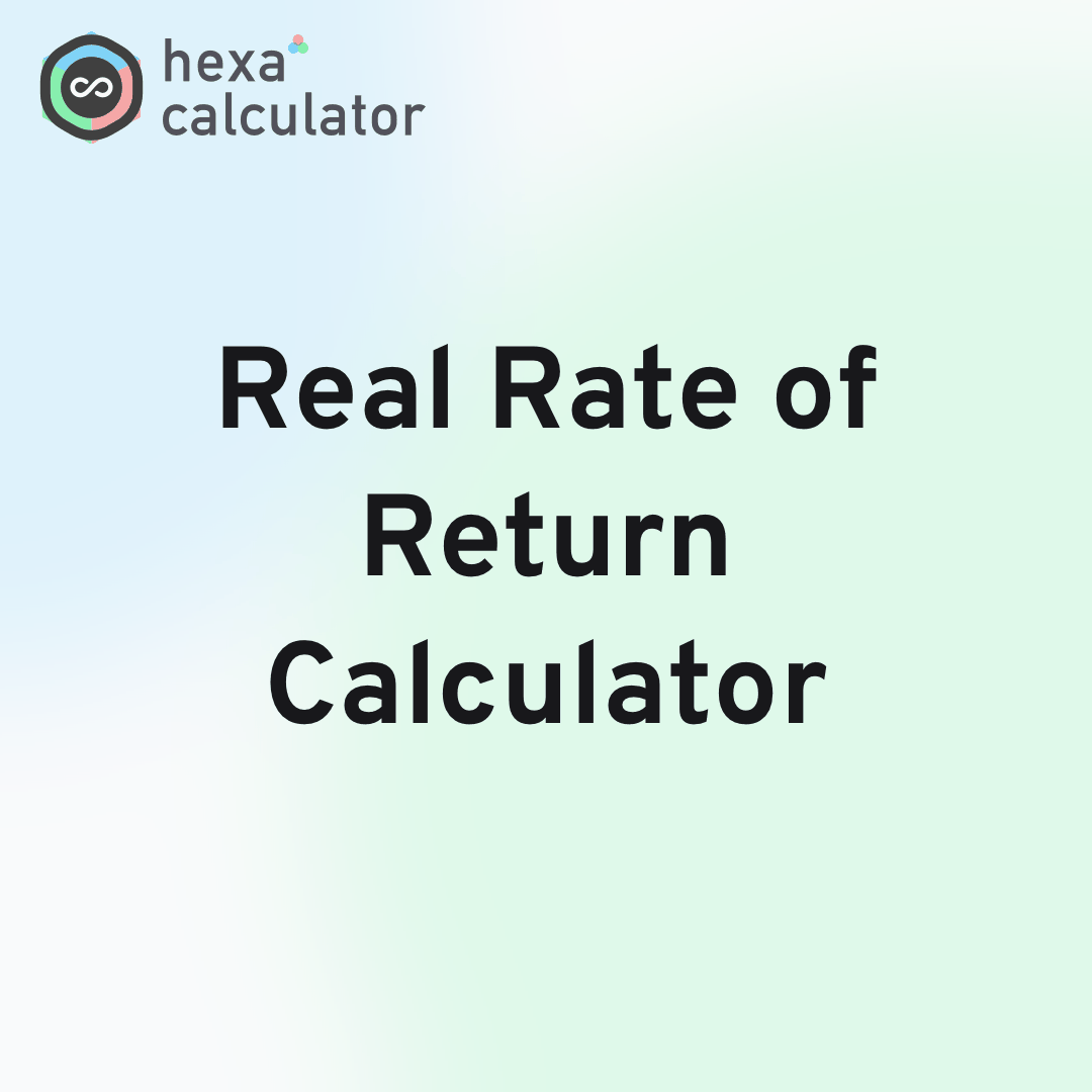 Real Rate of Return Calculator