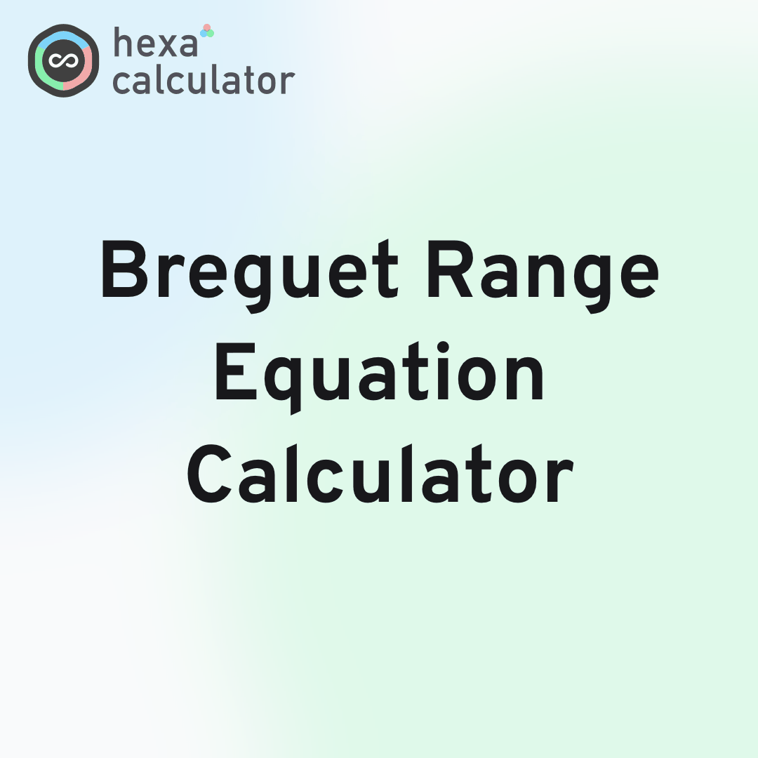 Breguet Range Equation Calculator Card Image