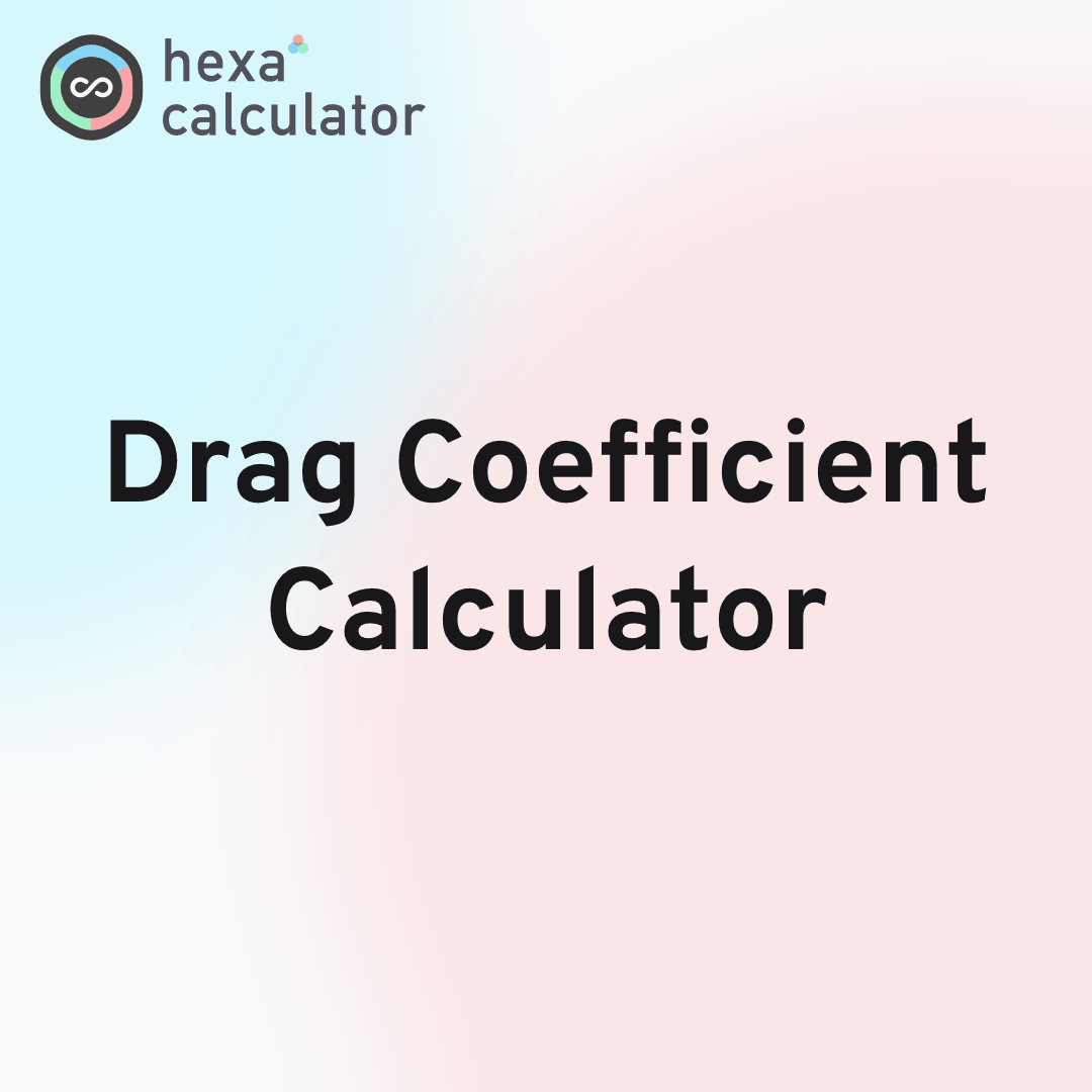 Drag Coefficient Calculator