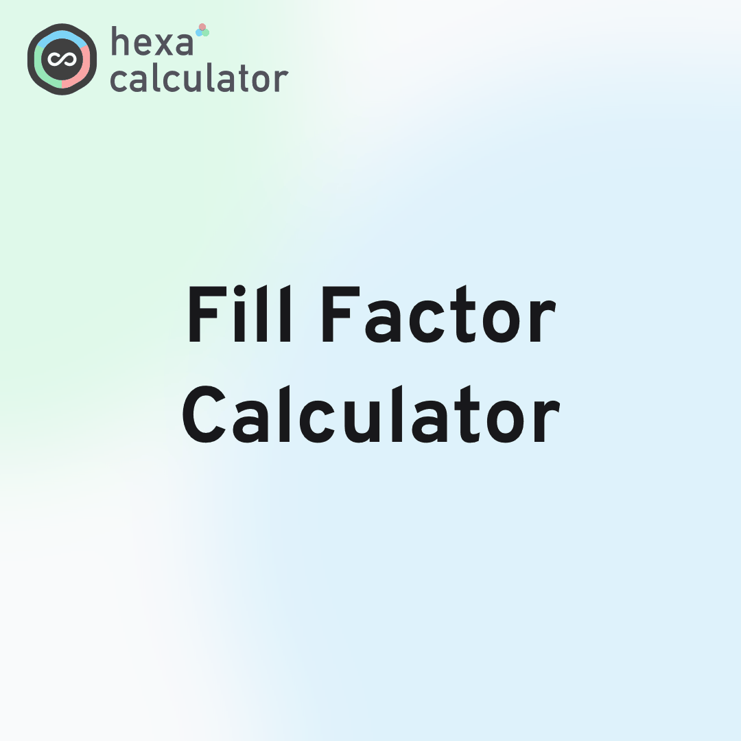 Fill Factor Calculator Card Image