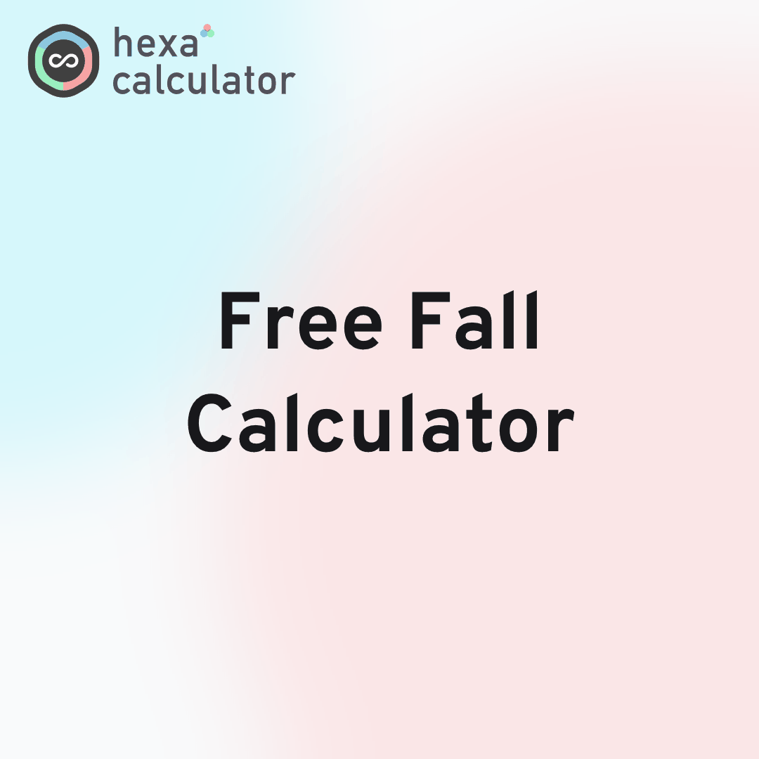 Free Fall Calculator
