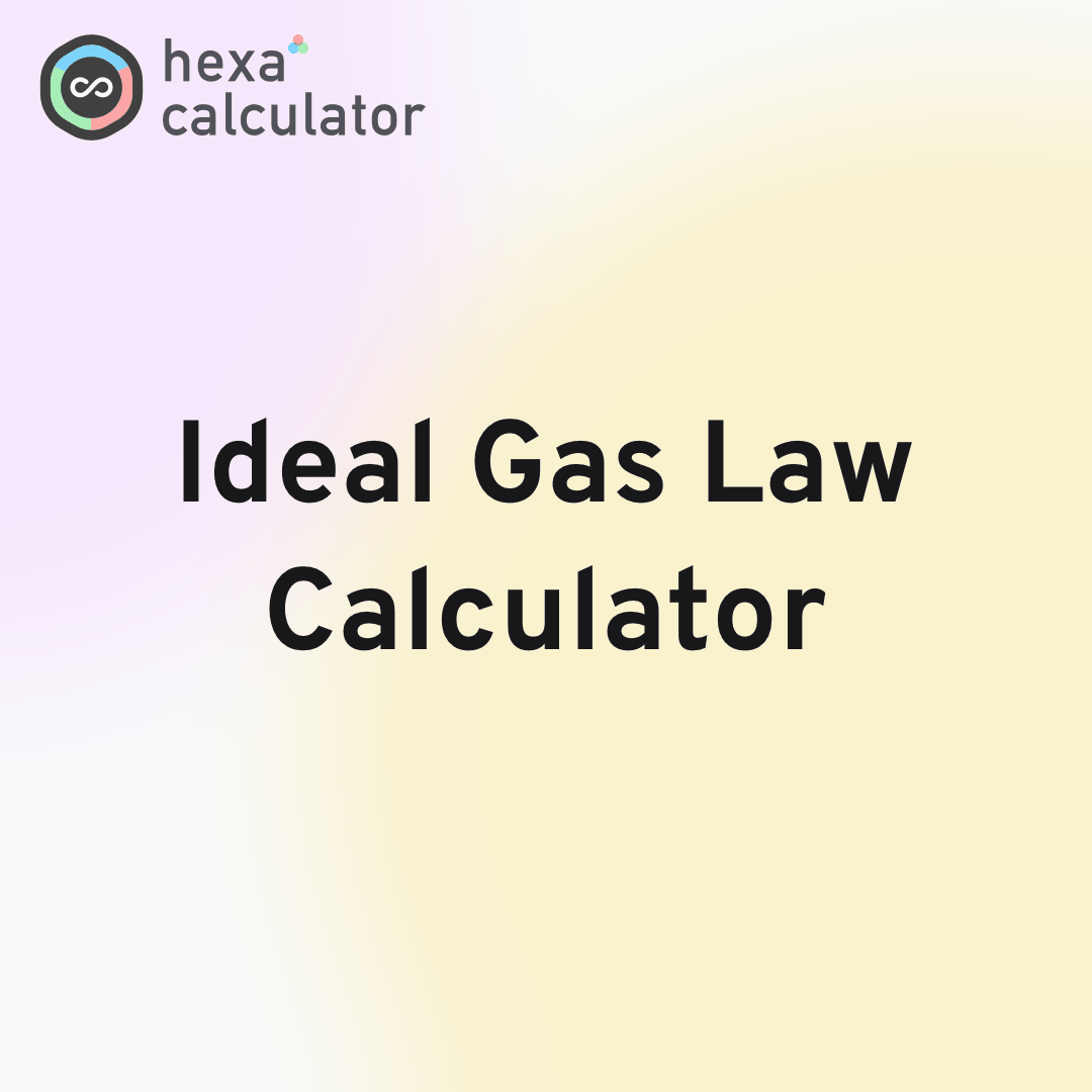 Ideal Gas Law Calculator