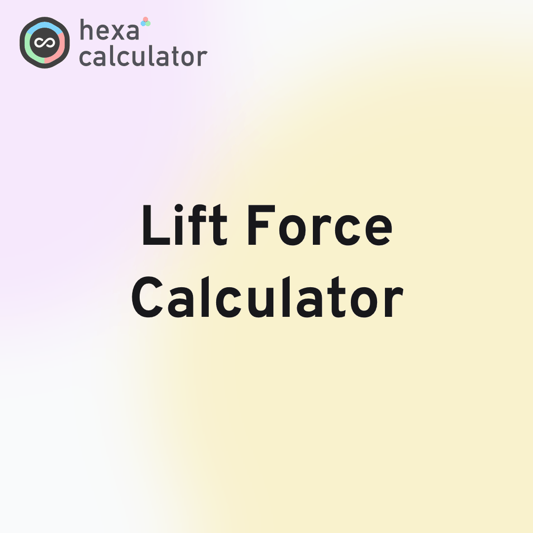 Lift Force Calculator