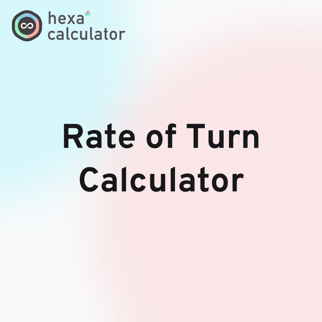 Rate of Turn Calculator Card Image