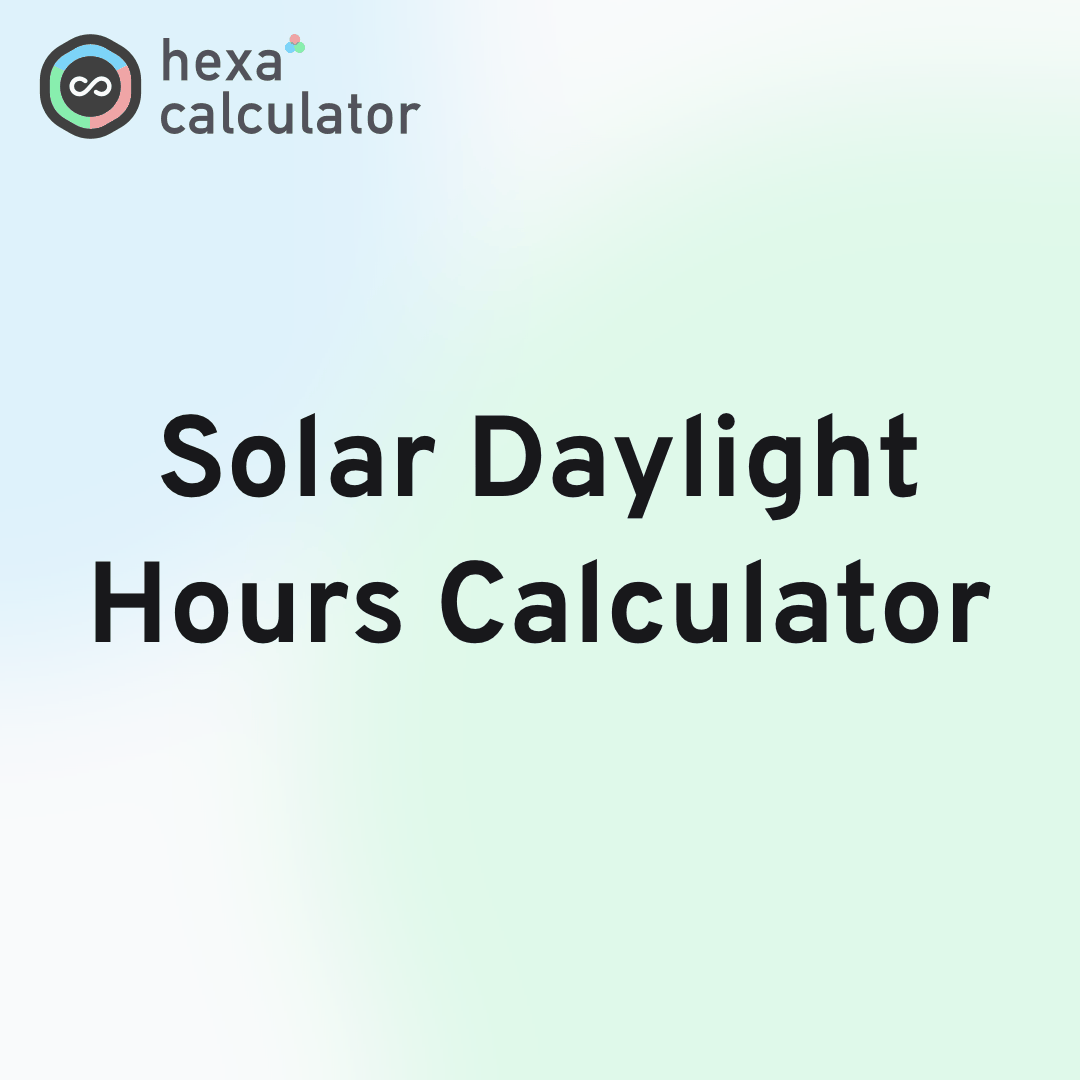 Solar Daylight Hours Calculator Card Image