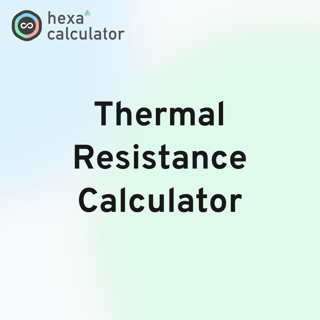 Thermal Resistance Calculator Card Image