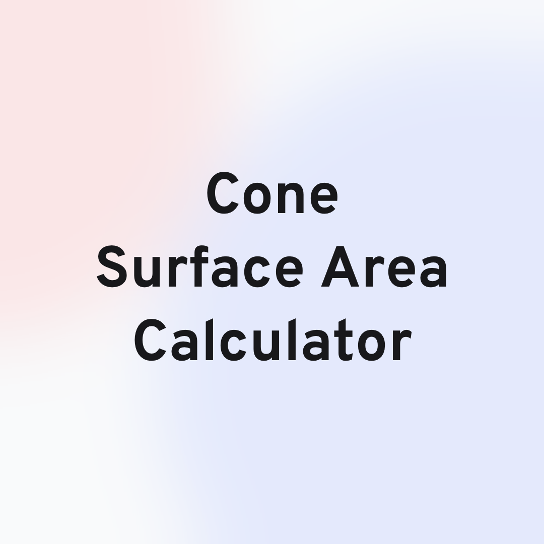 Cone Surface Area Calculator Card Image