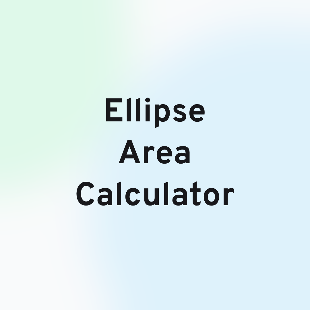 Ellipse Area Calculator Header Image