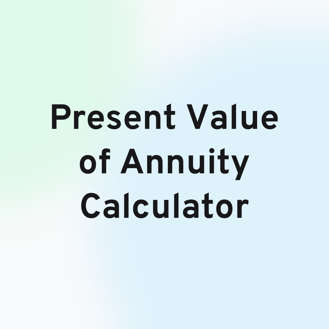 Present Value of Annuity Calculator Header Image