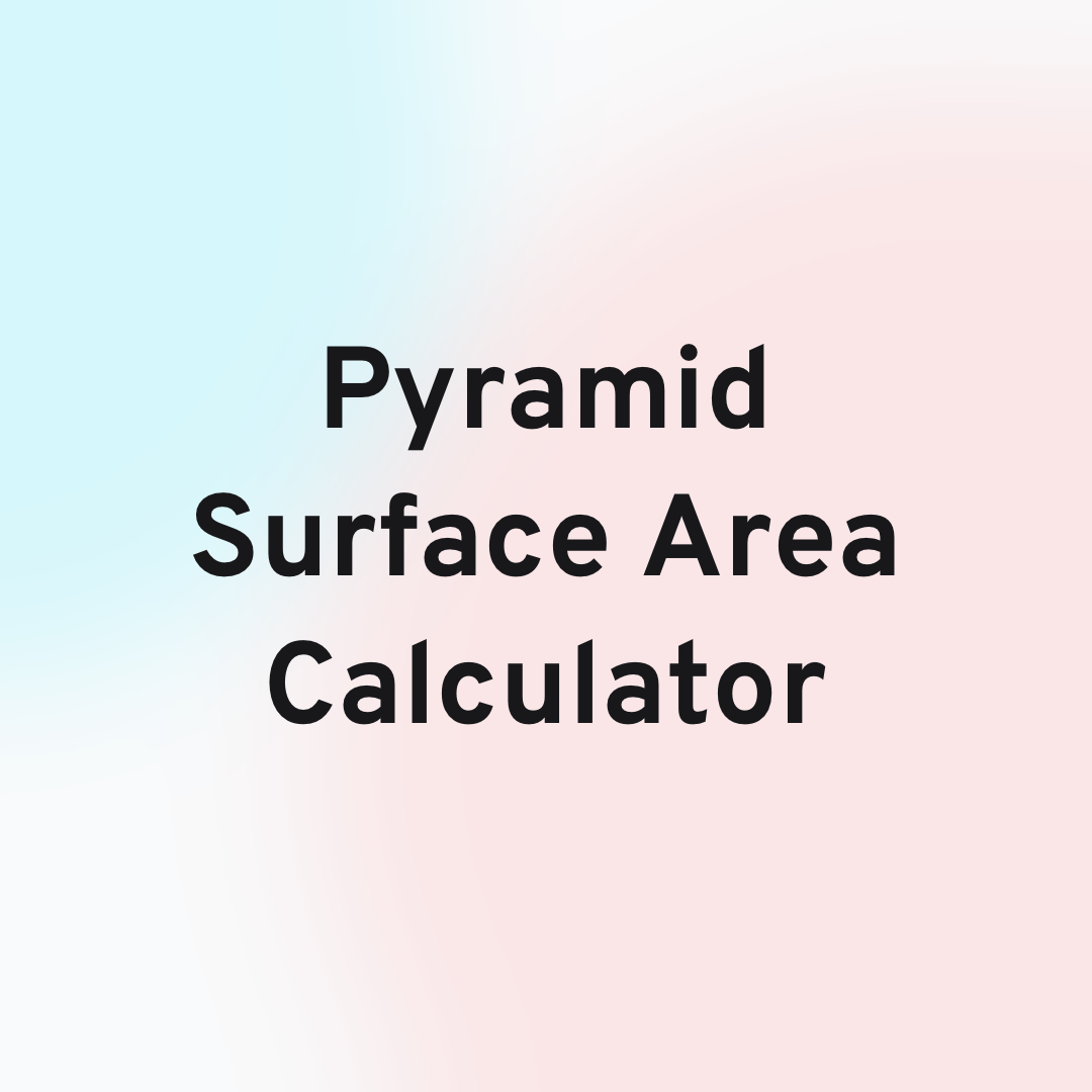 Pyramid Surface Area Calculator Card Image