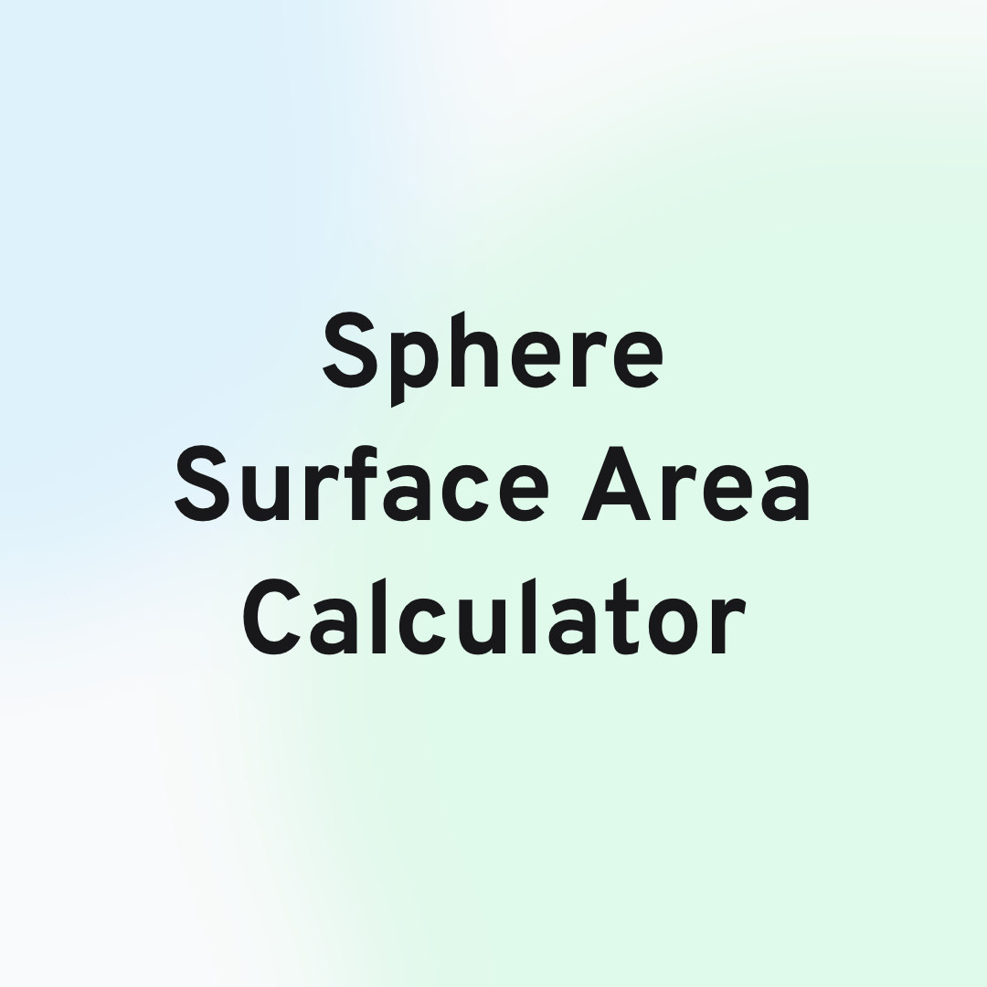 Sphere Surface Area Calculator Card Image