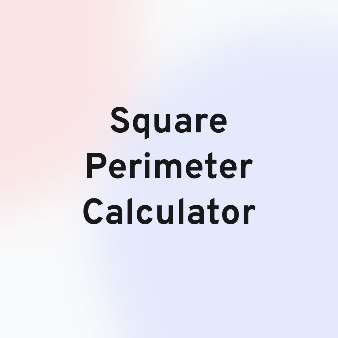 Square Perimeter Calculator Card Image