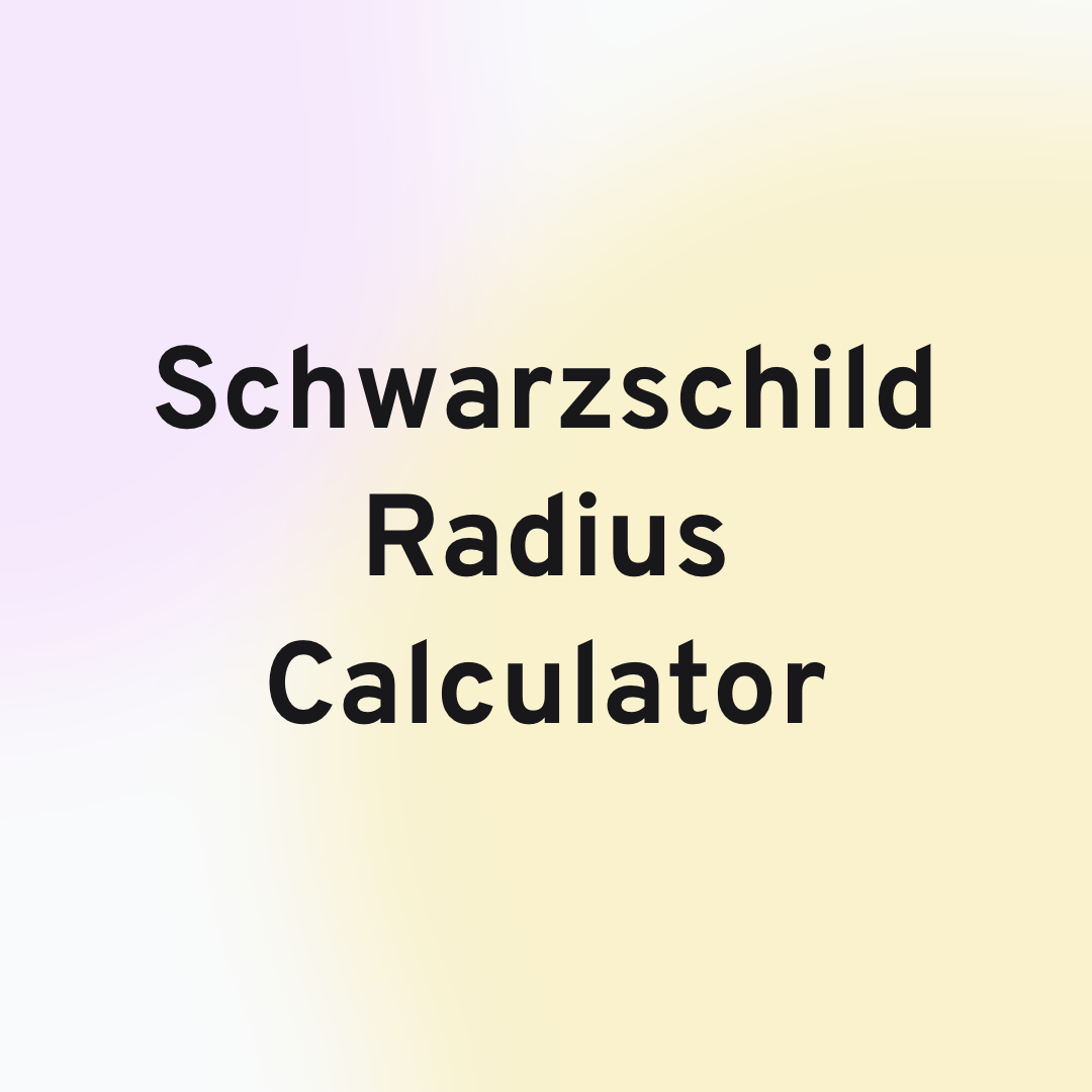 Schwarzschild Radius Calculator Header Image